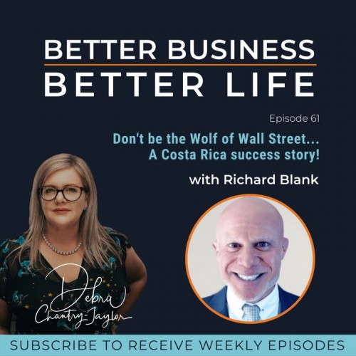 BETTERBUSINESSBETTERLIFEPODCASTGUESTRICHARDBLANKCOSTARICASCALLCENTER.jpg
