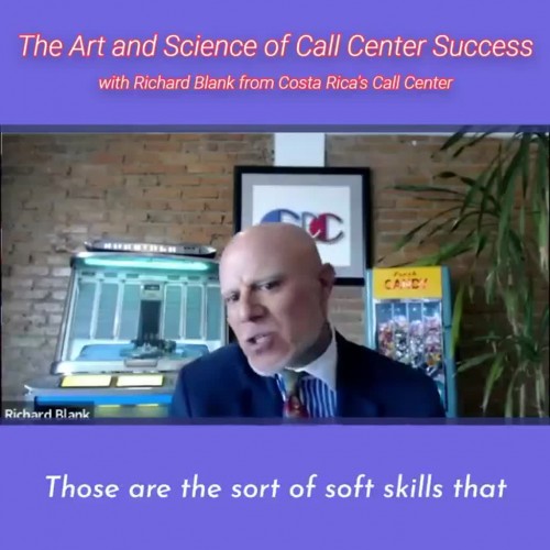 CONTACTCENTERPODCASTRichardBlankfromCostaRicasCallCenterontheSCCS-CutterConsultingGroup-TheArtandScienceofCallCenterSuccessPODCAST.Thosearethesoftofsoftskills.9c806.jpg