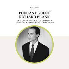 GrowingupwithdrsarahpodcastbusinessguestRichardBlankCostaRicasCallCenter.jpg