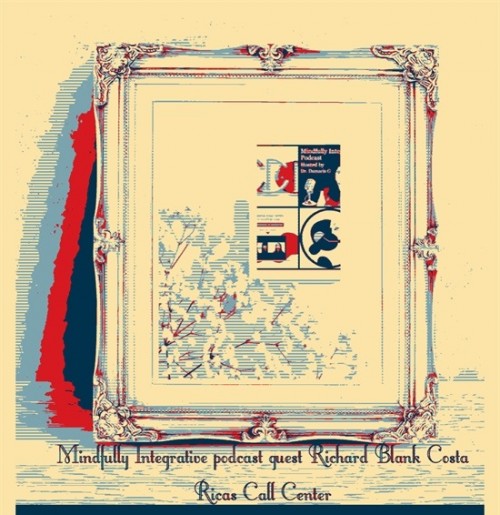 MindfullyIntegrativepodcastguestRichardBlankCostaRicasCallCenter.jpg