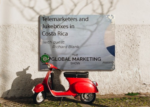 THEGLOBALMARKETINGSHOWPODCASTGUESTCEORICHARDBLANKCOSTARICASCALLCENTER..jpg