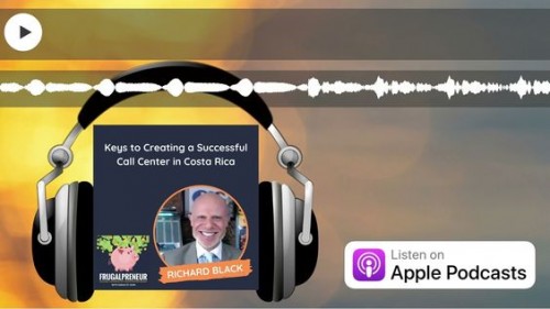 FrugalpreneurpodcastBPOguestRichardBlankCostaRicasCallCenter..jpg