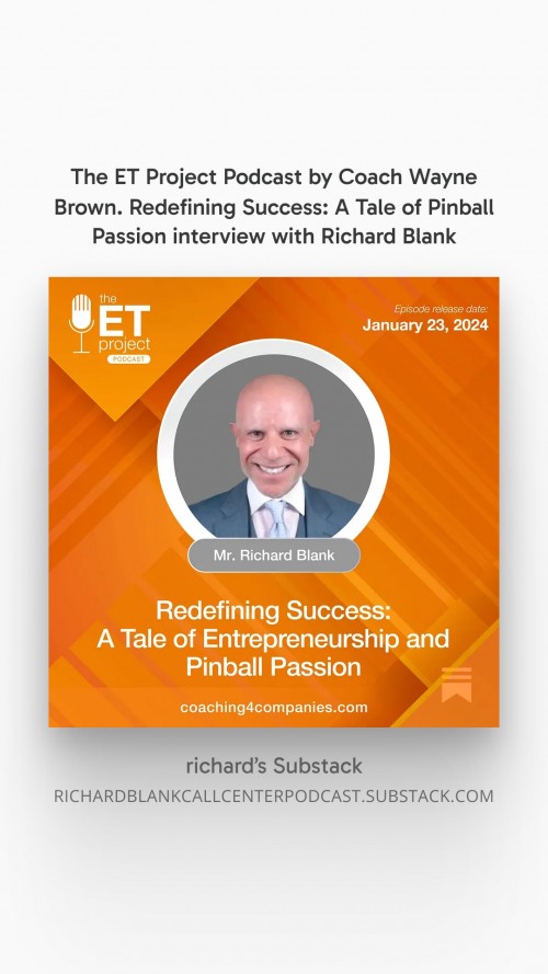 TheETProjectPodcastbyCoachWayneBrown.RedefiningSuccessATaleofPinballPassioninterviewwithRichardBlank.4.jpg