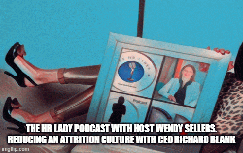 TheHRLadyPodcastwithhostWendySellers.ReducinganattritionculturewithcontactcentreCEORichardBlank.gif
