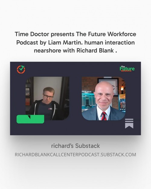 TimeDoctorpresentsTheFutureWorkforcePodcastbyLiamMartin.humaninteractionnearshorewithRichardBlank.2.jpg