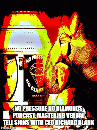 NOPRESSURENODIAMONDSPODCASTGUESTENTREPRENEURRICHARDBLANKCOSTARICASCALLCENTER.gif