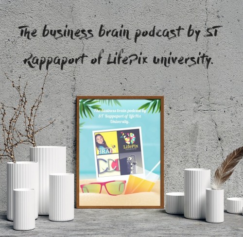 ThebusinessbrainpodcastbySTRappaportofLifePixUniversitysalesguestRichardBlank.jpg