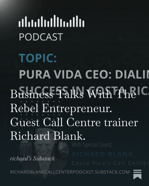 BusinessTalksWithTheRebelEntrepreneur.GuestCallCentretrainerRichardBlank.4.jpg