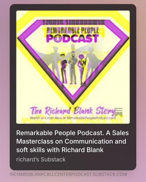 RemarkablePeoplePodcast.ASalesMasterclassonCommunicationandsoftskillswithRichardBlank4.jpg