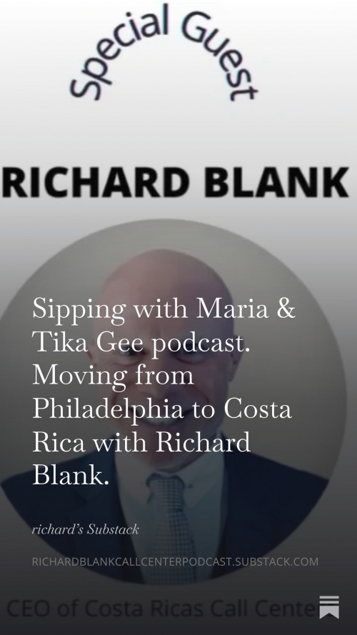 SippingwithMariaTikaGeepodcast.MovingfromPhiladelphiatoCostaRicawithRichardBlank.6.jpg