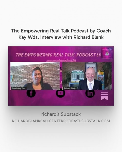TheEmpoweringRealTalkPodcastbyCoachKayWds.InterviewwithRichardBlank7.jpg