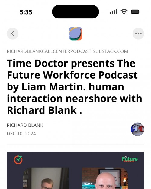 TimeDoctorpresentsTheFutureWorkforcePodcastbyLiamMartin.humaninteractionnearshorewithRichardBlank..jpg